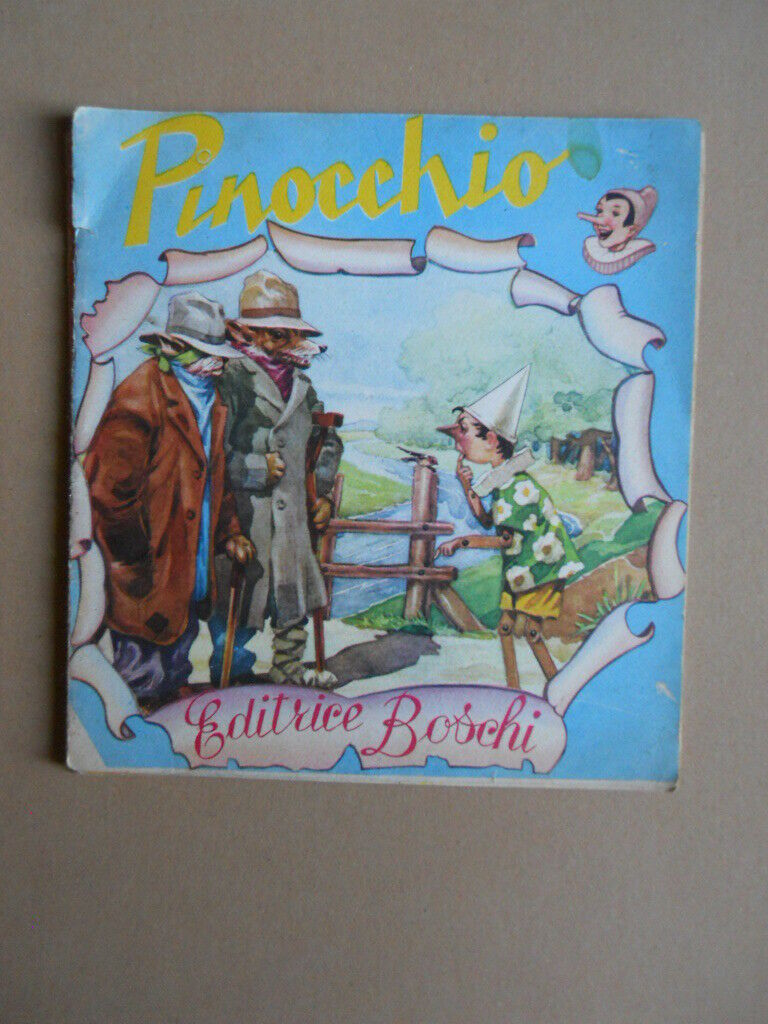 PINOCCHIO Libro illustrato Collana Infanzia n°2 anni 60 Boschi [G999]