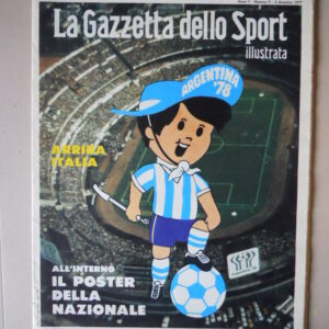 GAZZETTA SPORT Illustrata 5 1977 Speciale Mundial Argentina 78  [M10A]